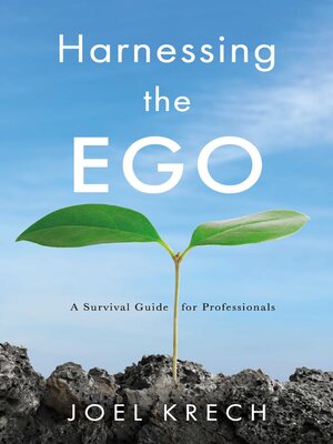 cover image of Harnessing the Ego